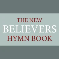 New Believers Hymn Book